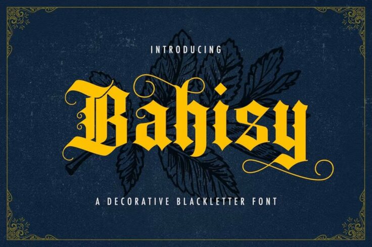 View Information about Bahisy Blackletter Medieval Font