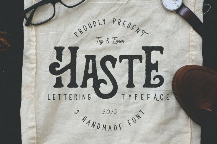 View Information about Haste Handmade Rustic Font