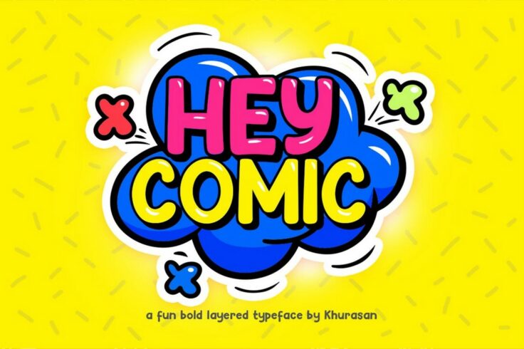 View Information about Hey Comic Fun Bold Font