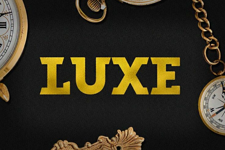 View Information about Luxe Slab Font