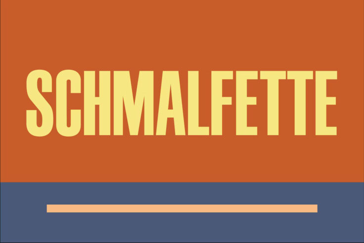 View Information about Schmalfette Font