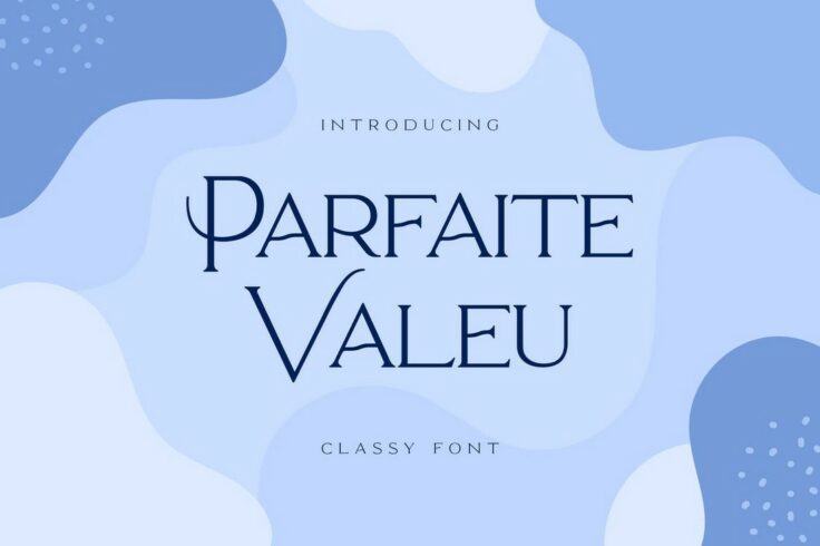 View Information about Parfaite Valeu Classy Feminine Font