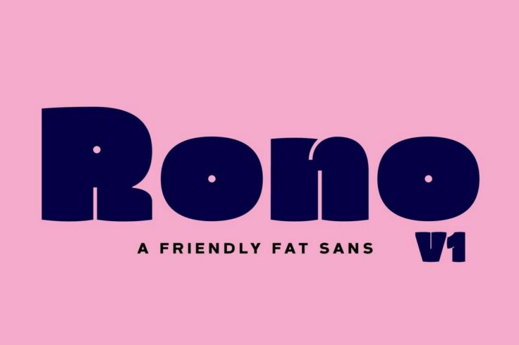 View Information about Rono Fat Sans-Serif Font