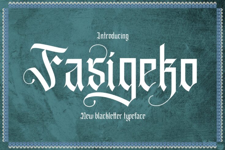 View Information about Fasigeko Modern Blackletter Font
